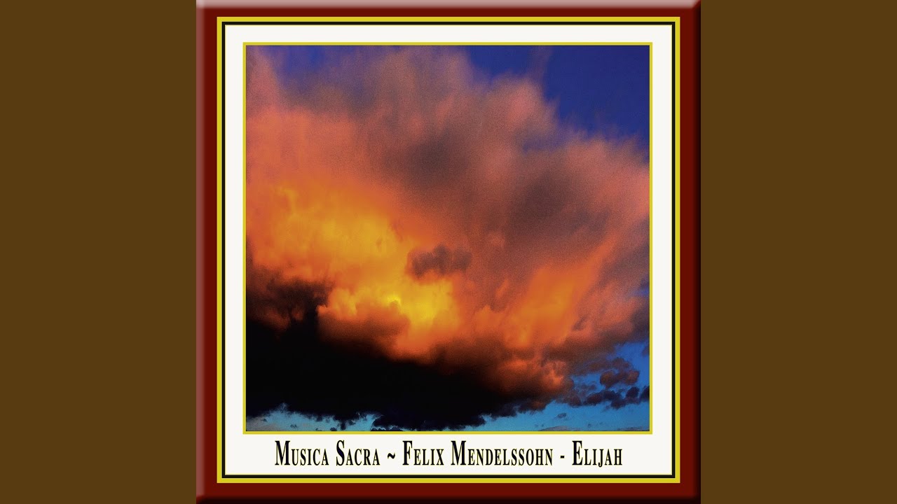 Obejrzyj Elijah, Op. 70: No. 32: Wer bis an das Ende beharrt, der wird selig (Chorus) w YouTube Obejrzyj Elijah, Op. 70: No. 32: Wer bis an das Ende beharrt, der wird selig (Chorus) w YouTube