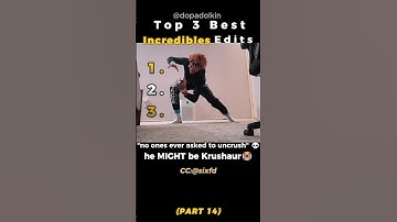 Ranking the Best Incredibles Edits PART 14