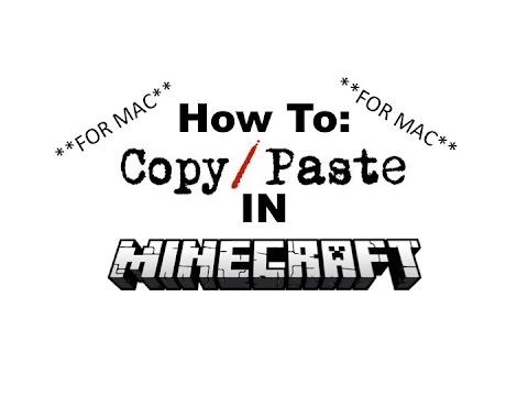 How to Copy and Paste in Minecraft *MAC* - YouTube
