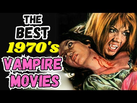 Top 15 BEST 1970's Vampire Movies!