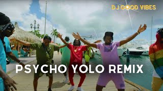 Psycho Maadnbad - Yolo - Remix - Dj Good Vibes In Guyane Suriname