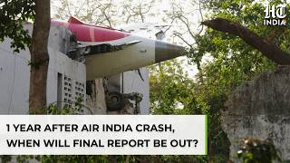Air India Plane Crash: One Year After AI 171 Mishap, When'll Final Report Be Out? AAIB's Next Step…