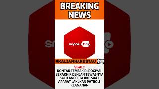 kontak tembak di dogiyai#1AnggotaKKBTewasDiDogiyai #berita  #news