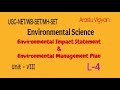 Environmental Impact Statement/ Environmental Management Plan Unit - 8 / Environmental Science 