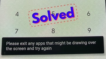Fix Google Pay Please exit any apps that might be drawing over the screen and try again