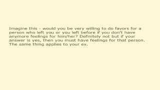 Does your ex still have feelings for ...