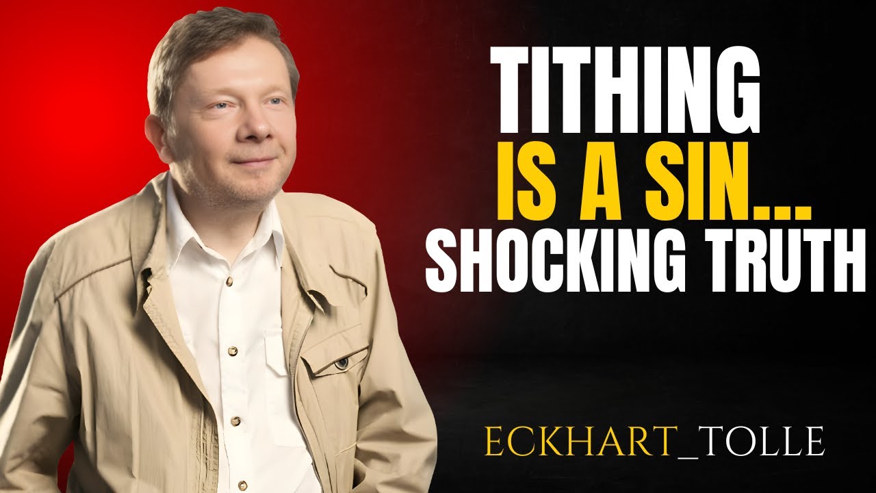 SHOCKING TITHING TRUTH EXPOSED? ECKHART TOLLE POWERFULL MOTIVATION