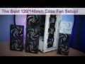 The Best PC Case Fan Setup - How Many, What Size, and Where, feat. Arctic 120/140mm Fans!