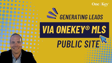 Generating Leads Via OneKey® MLS Public Site | OneKey MLS Training