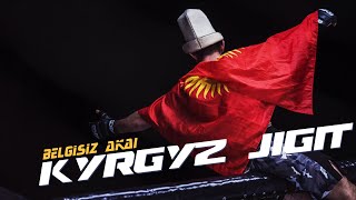 BelGisiZ Akai - Kyrgyz Jigit | Белгисиз Акай - Кыргыз Жигит (Officiall Audio)
