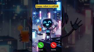 Download Lagu Happy Robot is calling #robot #millionviewsrington #shorts #ringtone #videocall MP3 Download Lagu Happy Robot is calling #robot #millionviewsrington #shorts #ringtone #videocall MP3
