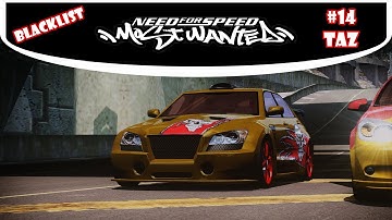 Need For Speed: Most Wanted (2005) | in HD | Blacklist #14 Taz