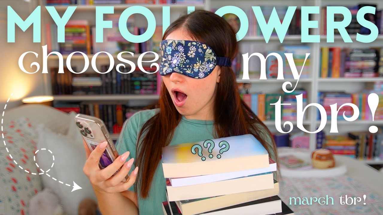 MY FOLLOWERS choose my MARCH TBR!! ✨😱🍀📖📱