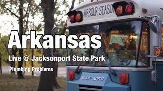 Vignette de la vidéo "#173 - Arkansas - Live at Jacksonport State Park - Skoolie Plumbing Trouble"