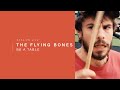 The Flying Bones - Be A Table I Live Voyons VOIR.