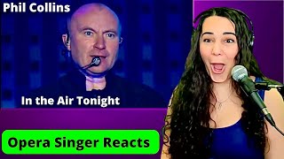 Phil Collins  In The Air Tonight LIVE | Opera Singer Reacts