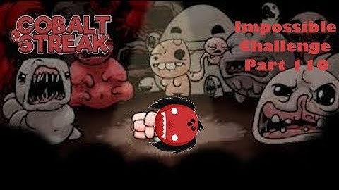 Isaac Impossible challenge part 110 terrible items