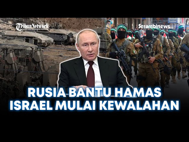 🔴 Rusia Bergabung dengan Hamas Babat Habis IDF, Israel Mulai Kewalahan class=