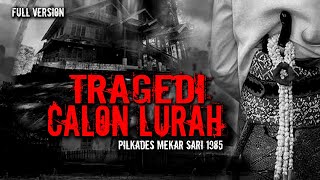 TRAGEDI CALON LURAH PAWIRO ATMOJO / full version by Agil R sapoetra