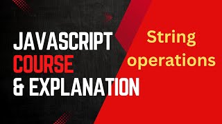 04  String operations in javascript