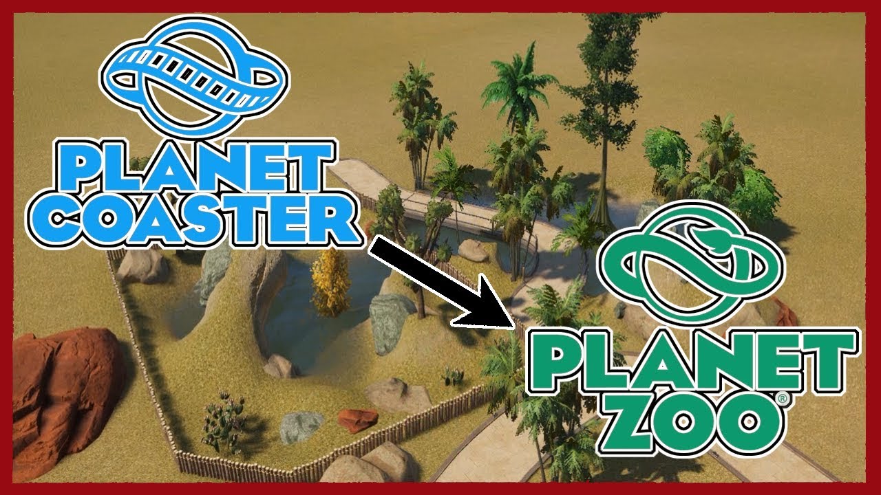 Making Planet Coaster into Planet Zoo
