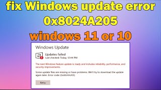 How to fix Windows update error 0x8024A205 windows 11 or 10