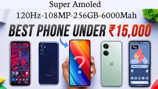 TOP 5 Super Amoled Phones Under 15,000 | 5G Phone Under 15000 | Powerful Phone Under 15K