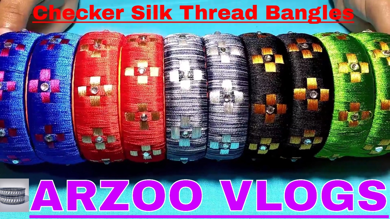 Latest checker model silk thread bangles | DIY Bangles Tutorial |Arzoo Vlogs