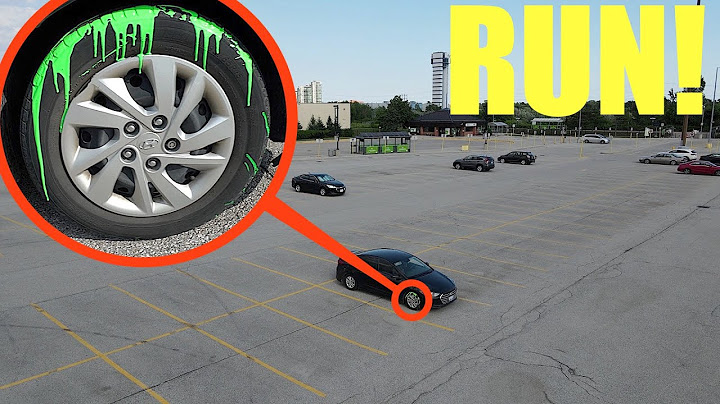 if you ever see green paint on your tire do not get in your car! RUN away FAST!!