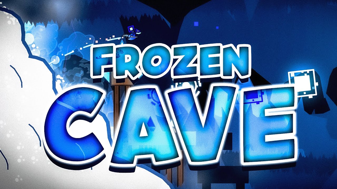 [4K] Frozen Cave (Extreme Demon) by TheParadoxTeam | Geometry Dash