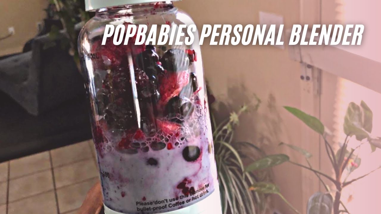 PopBabies Personal Blender for Shakes and Smoothies Review & Test | PopBabies Portable Blender