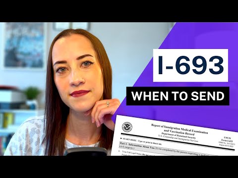 When To Send I-693 Medical Examination For Immigration