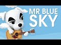 KK Slider - Mr. Blue Sky (ELO)