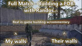 Wardogs - Building with Randos - Full Match w/commentary