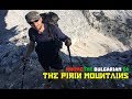 Summer 2017 Part 5: Hiking The Bulgarian E4 - The Pirin Mountains