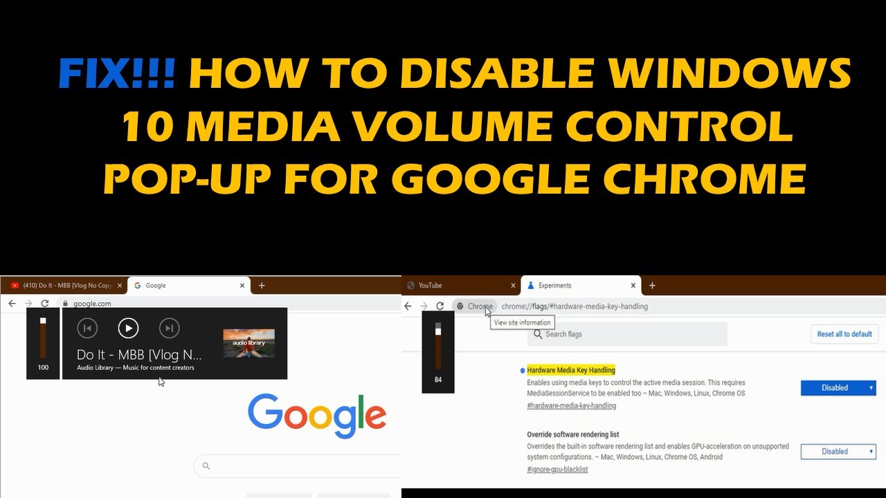 FIX!!! How To Dismiss Windows 10 Media Volume Control Pop up for Google