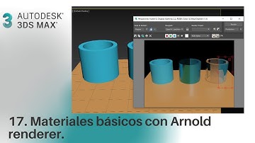 Curso 3DS Max. Crear materiales en Arnold Renderer.