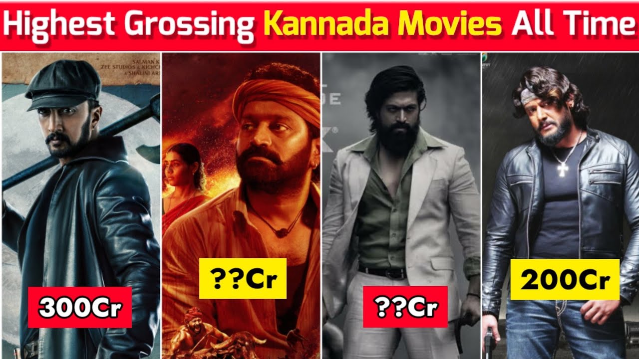 Top 10 Highest Grossing Kannada Movies Of All Time | Best Kannada ...