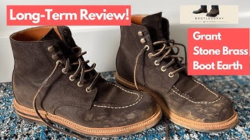 Long Term Review of the Grant Stone Brass Boot in Earth