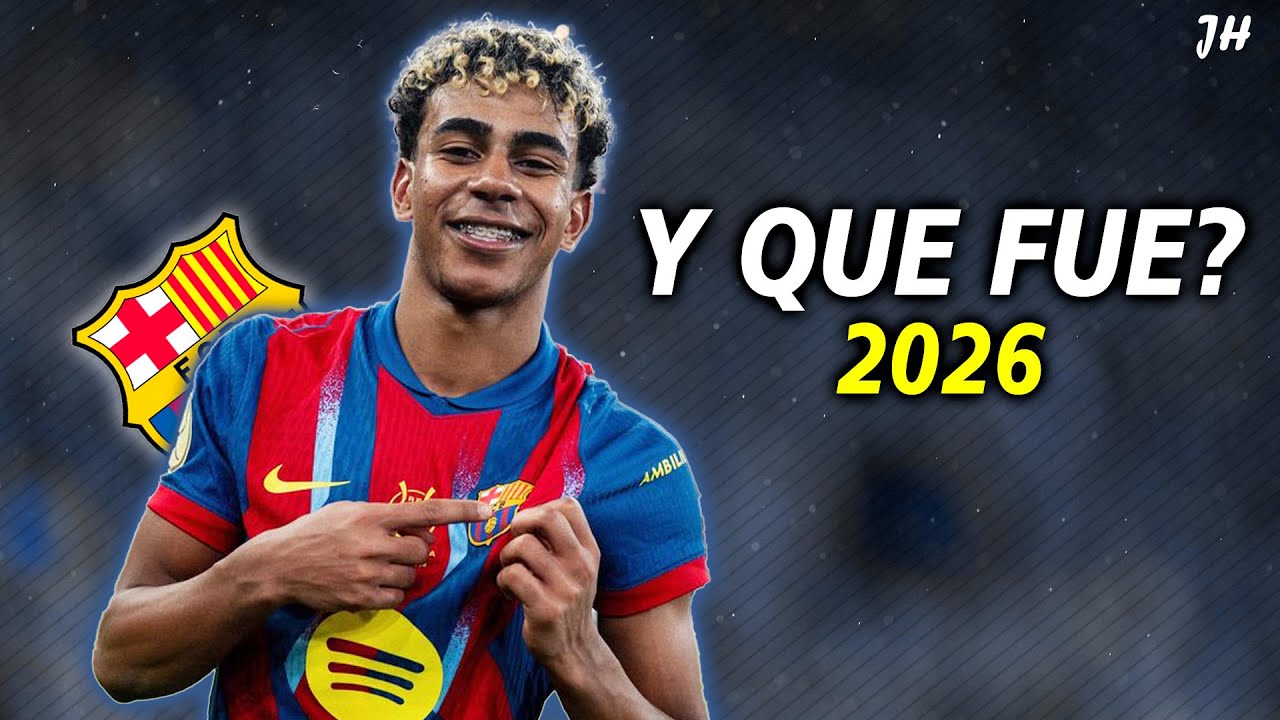 Lamine Yamal ● Y Que Fue? | Don Miguelo | 2026 ᴴᴰ
