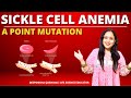 SICKLE CELL ANEMIA | GENETICS | AMINO ACID MUTATION