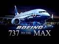 Boeing’s Downfall - Going for the MAX!!