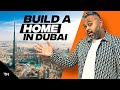 Build your own property in dubai  dubai real estate  tahir majithiadevelopment advisor in dubai