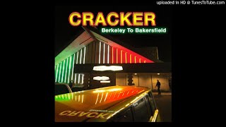 Cracker - Where Have Those Days Gone