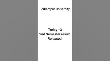 #odishaeducation #graduation #berhampuruniversity #semester #secondsemester #result