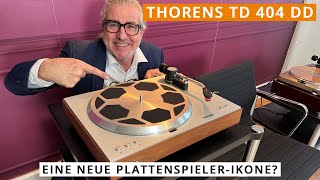 Download Lagu Thorens TD 404 DD - Die neue Plattenspieler-Ikone mit Direktantrieb präsentiert von Gunter Kürten MP3