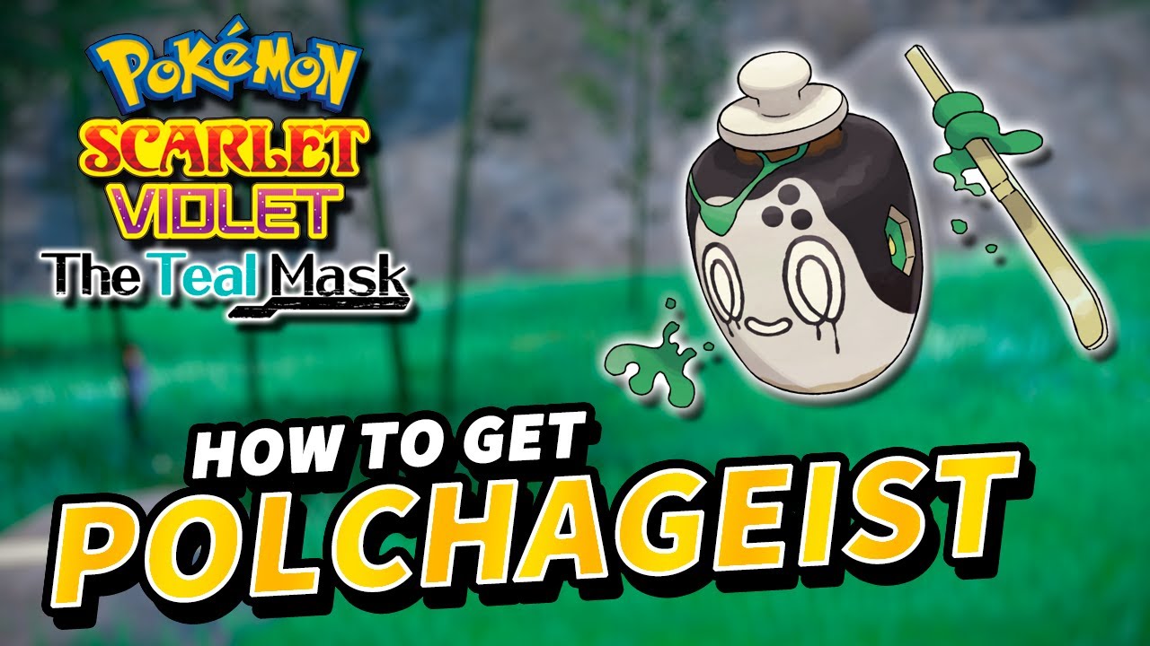 Pokemon Scarlet & Violet How to get POLCHAGEIST (Location) The Teal