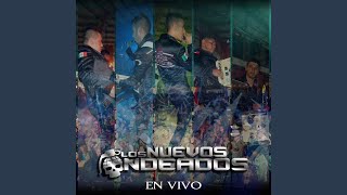 Video thumbnail of "Los Nuevos Ondeados - El De La Usa (En Vivo)"