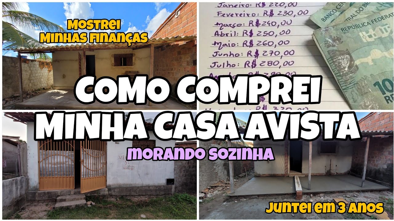COMO COMPREI MINHA CASA 🏠 PRÓPRIA Á VISTA COM SALARIO MÍNIMO morando sozinha mostrei minhas finanças