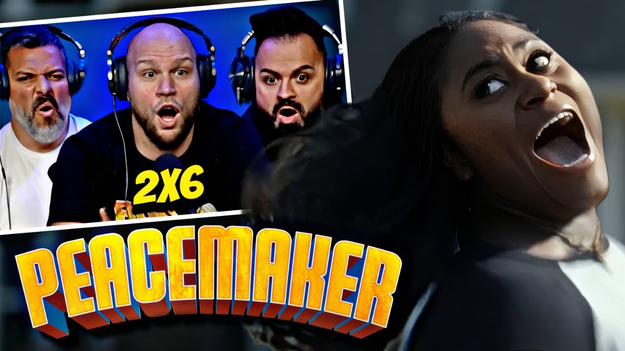 Peacemaker season 2 episode 6 reaction